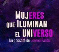 Mujeres que iluminan el universo 