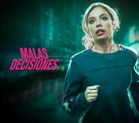 Malas decisiones 